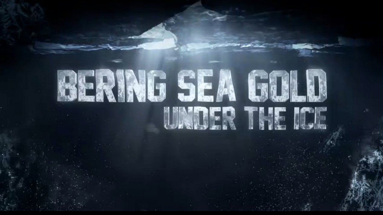 Bering Sea Gold Under the Ice Season 4 Date, Start Time & Details