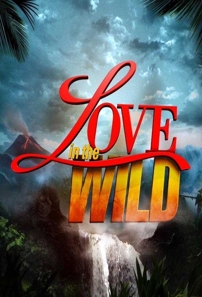 Love in the Wild Season 3 Date, Start Time & Details Tonights.TV