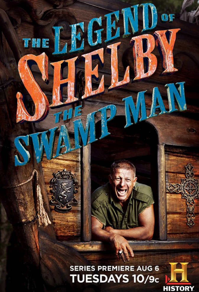 The Legend of Shelby the Swamp Man poster