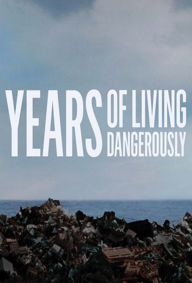 Years of Living Dangerously photo