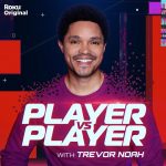 player-vs-player-with-trevor-noah-9876