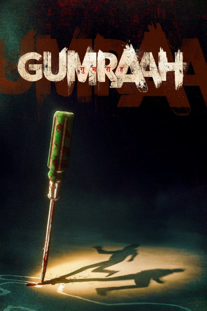 Gumraah Release Date, Plot, Reviews & Details Tonights.TV