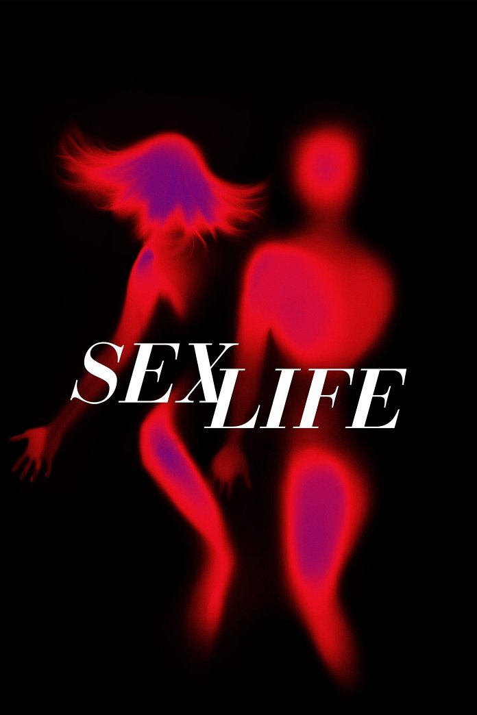 Sex Life Season 3 Release Date Time And Details Tonights Tv