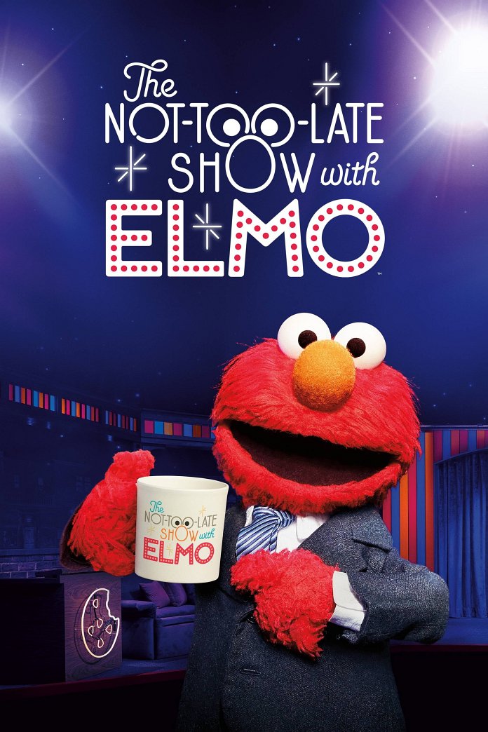 The Not Too Late Show with Elmo poster
