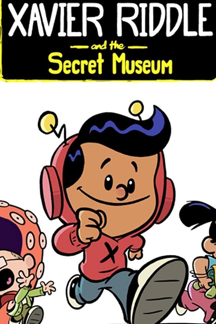 Xavier Riddle and the Secret Museum poster