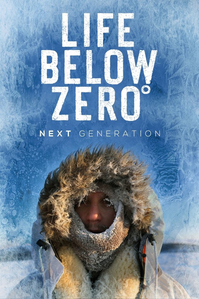 Life Below Zero: Next Generation poster