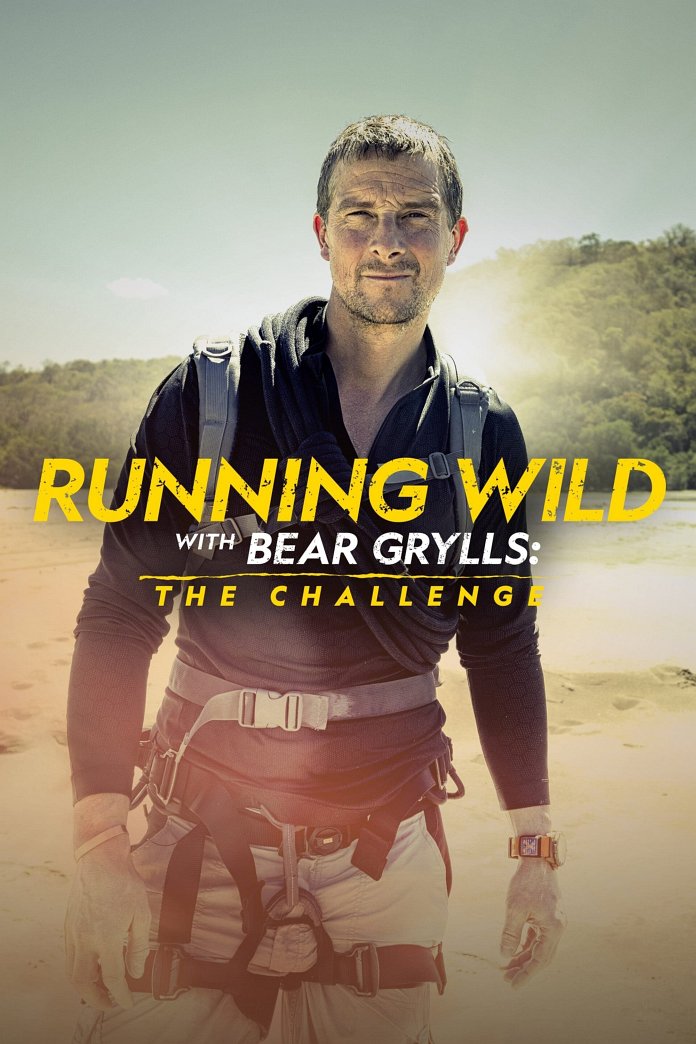 Running Wild with Bear Grylls the Challenge poster