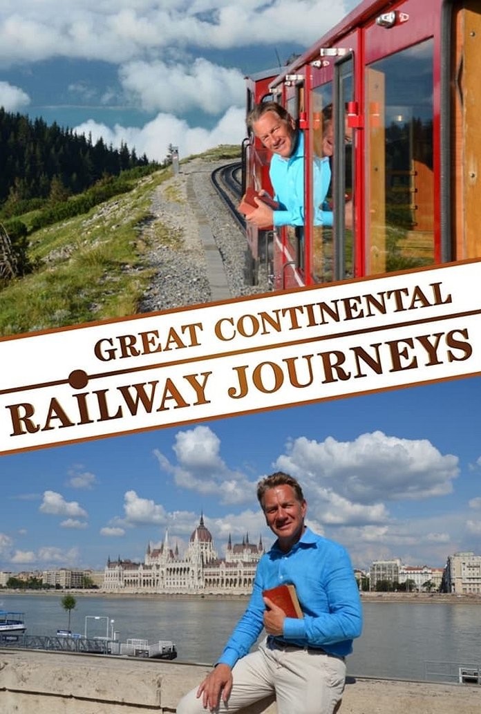 when is great continental railway journeys on