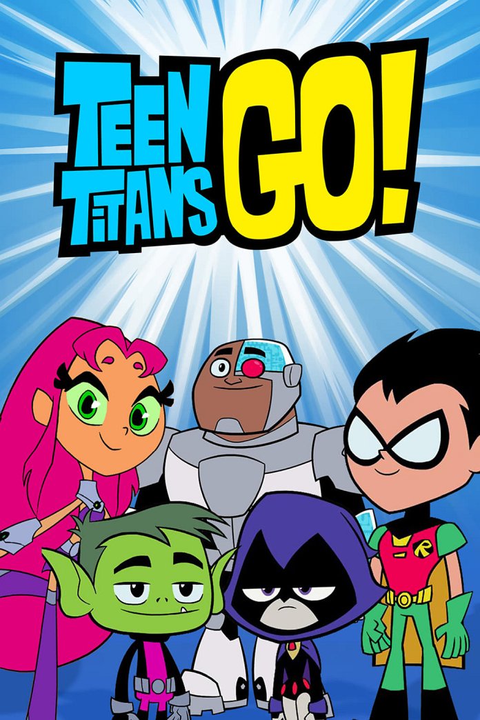 Teen Titans Go! poster