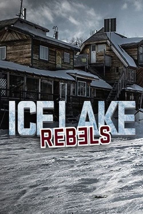 Ice Lake Rebels poster
