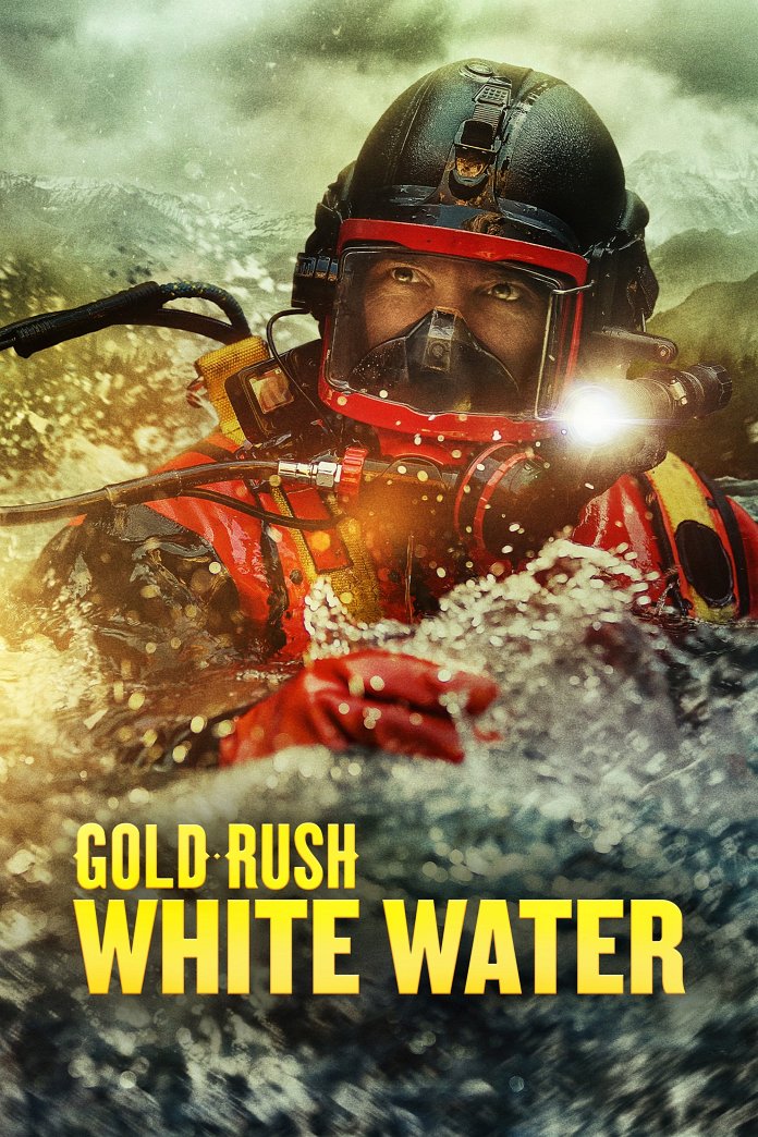 Gold Rush: White Water Season 5: Release Date, Time & Details | Tonights.TV - Gold Rush White Water Season 5 Episode 8