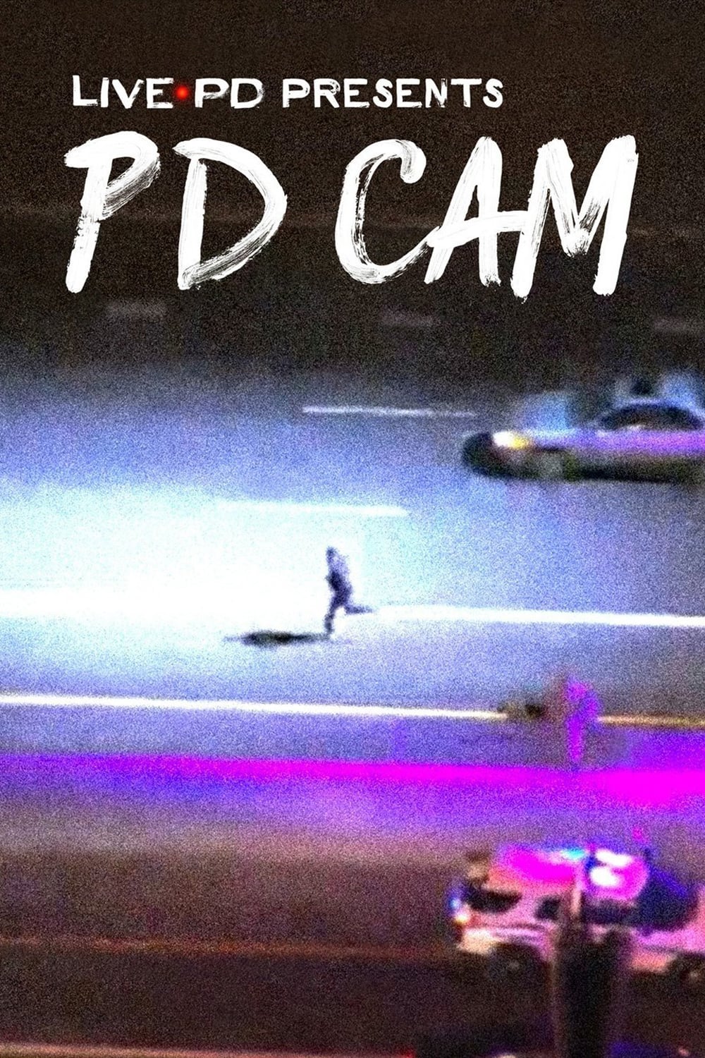 Live PD Presents PD Cam poster